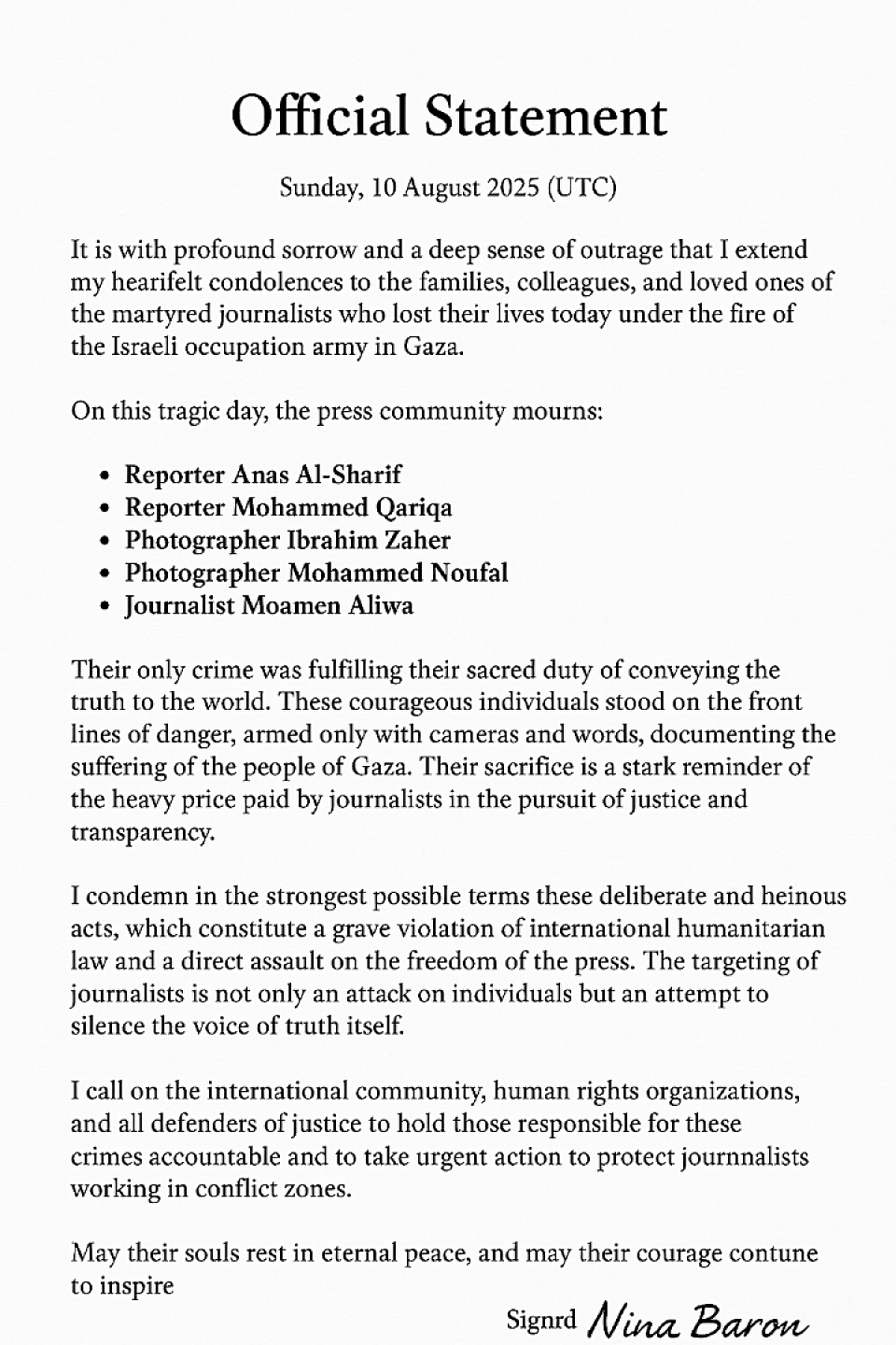 **Official statement by*Nina Baron* offering condolences to the journalists killed in Gaza and condemning the Israeli occupation army for targeting journalists.
